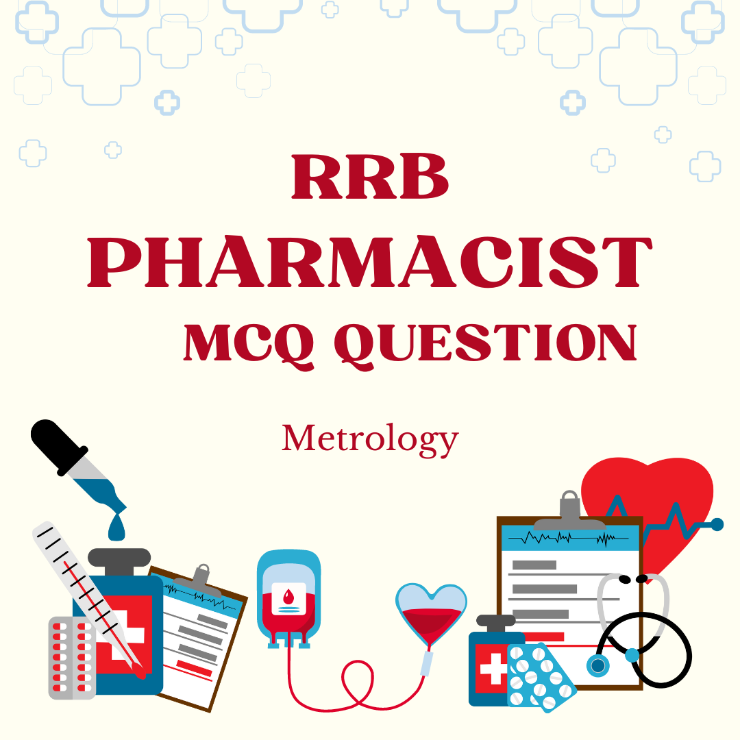 RRB Pharmacist Exam Preparation 2024/25